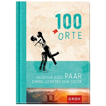 Geschenkbuch "100 Orte, an denen jedes Paar..."